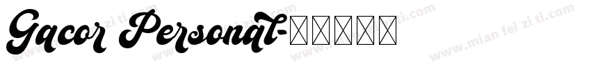 Gacor Personal字体转换